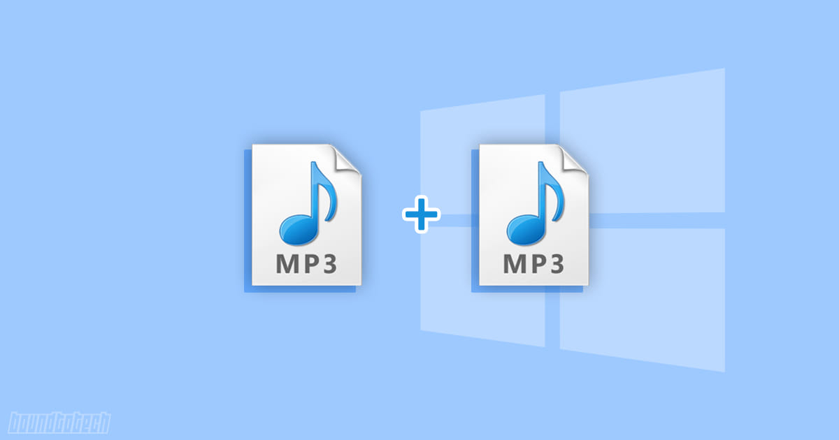 How To Merge Multiple MP3 files In Windows 10